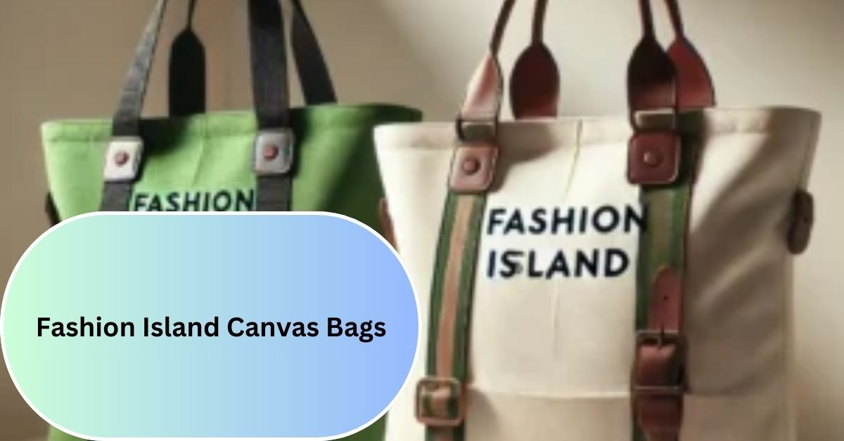 Fashion Island Canvas Bags