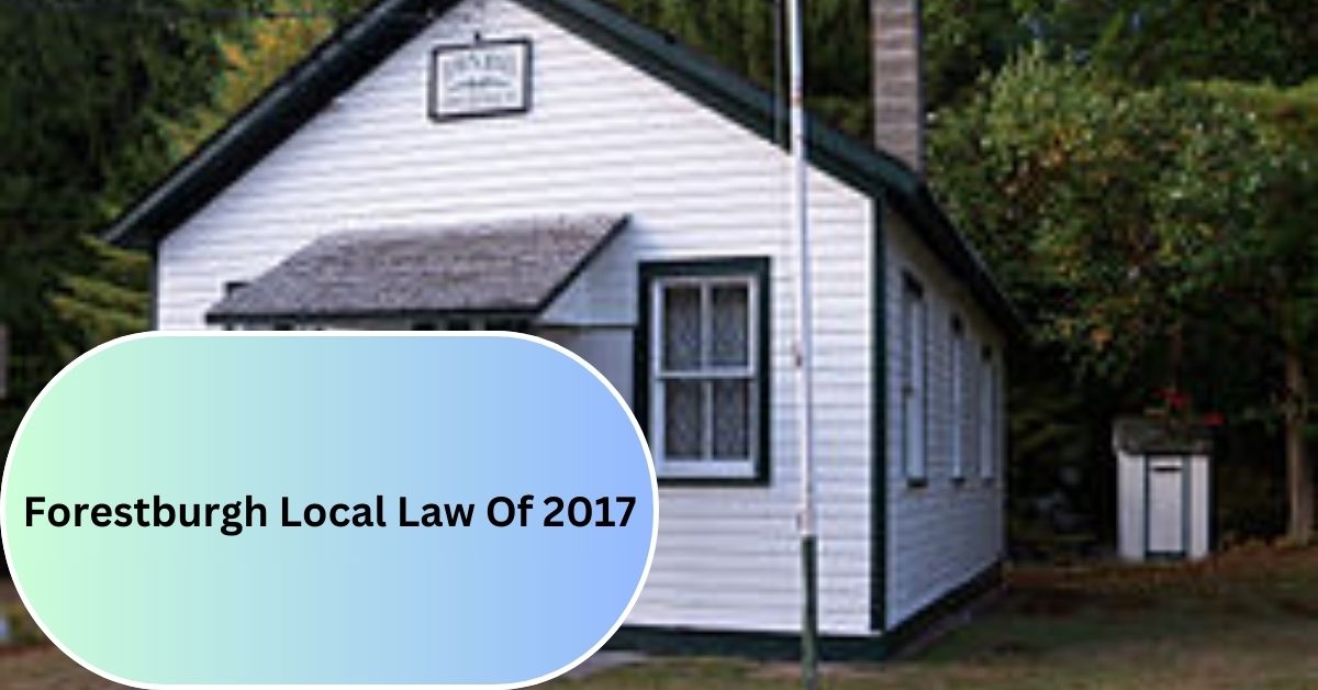 Forestburgh Local Law Of 2017