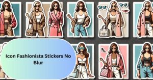 Icon Fashionista Stickers No Blur