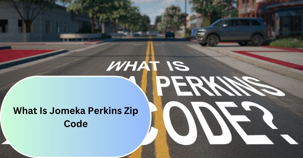 What Is Jomeka Perkins Zip Code